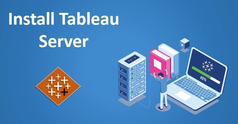 Tableau Server Installation